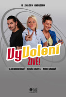 VyVolení ŽIVĚ! - podepsaný plakát